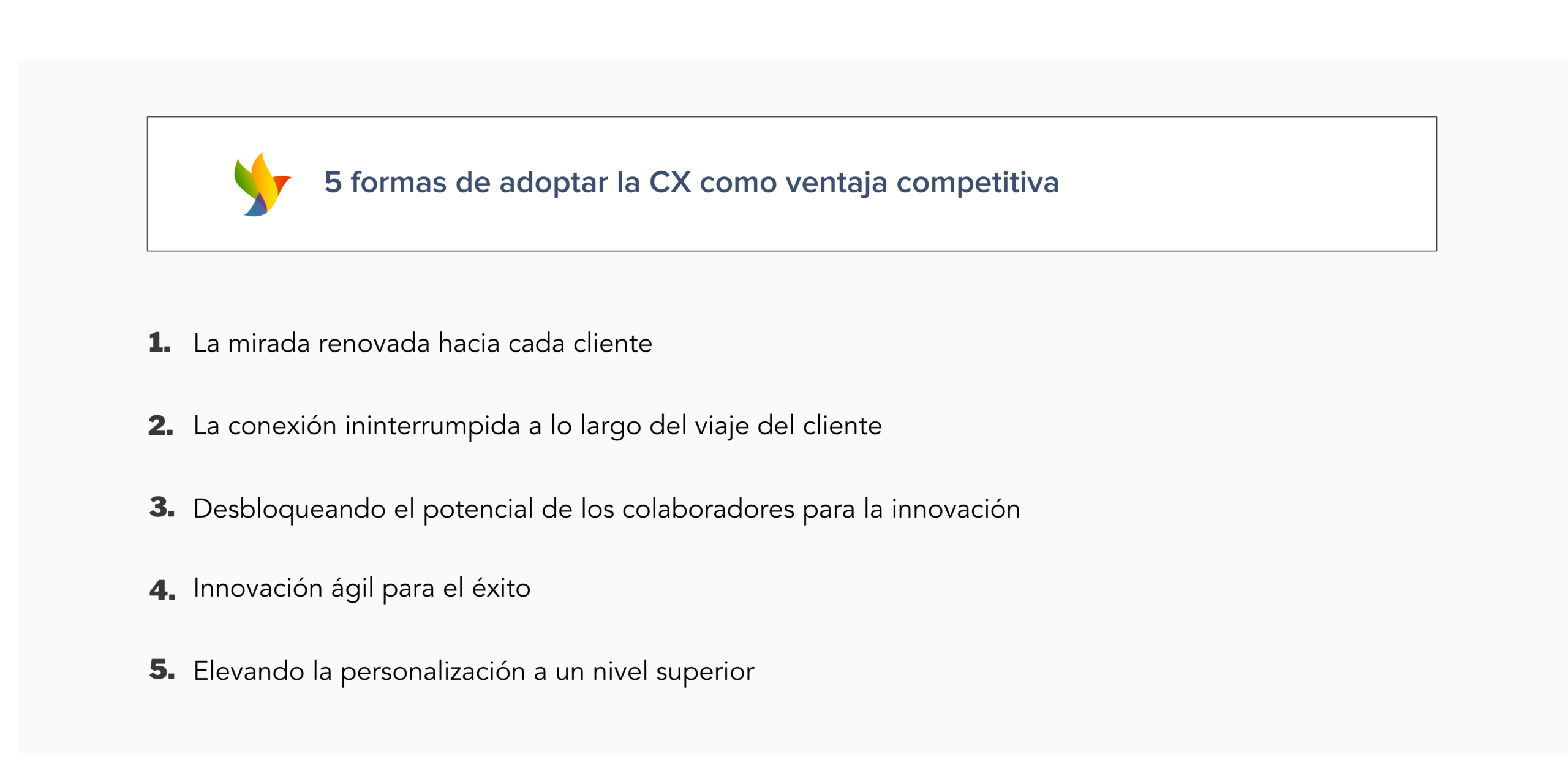 Formas de adoptar la CX como ventaja competitiva.