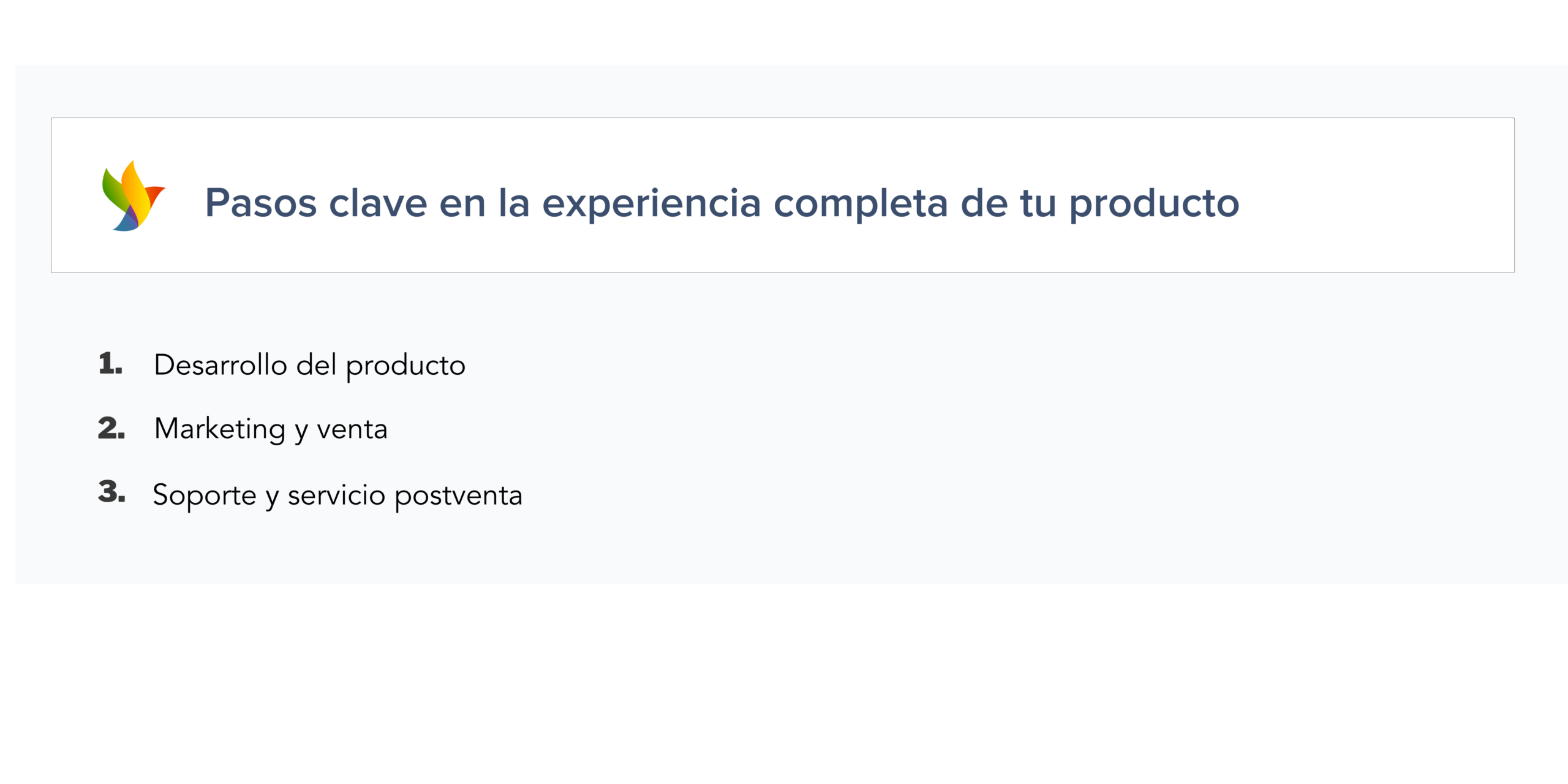 Pasos clave en la experiencia completa del producto