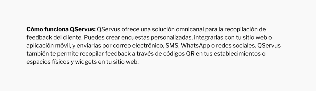 Como funciona QServus en la retroalimentación del cliente